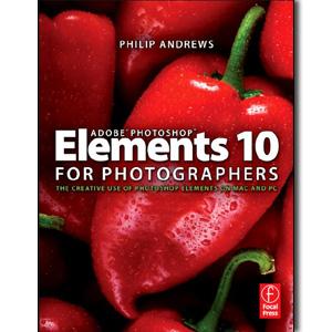 Adobe Photoshop Elements 10 for Photographers - STUDENTFILMMAKERS.COM STORE