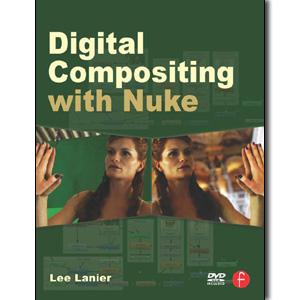 Digital Compositing with Nuke - STUDENTFILMMAKERS.COM STORE