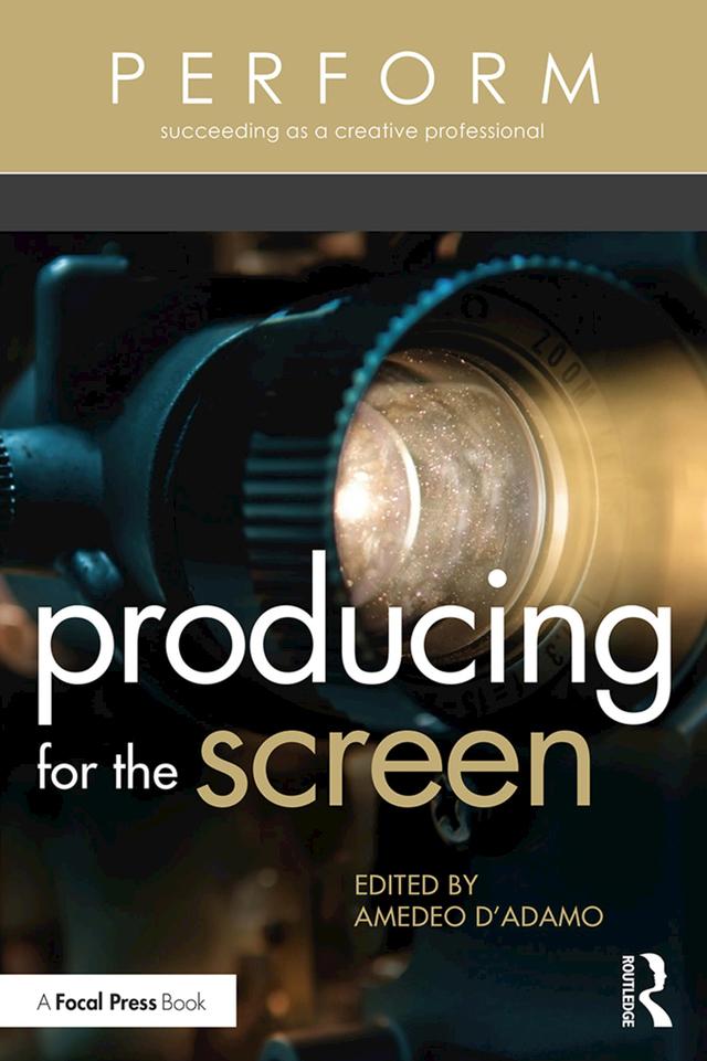 Producing for the Screen - STUDENTFILMMAKERS.COM STORE