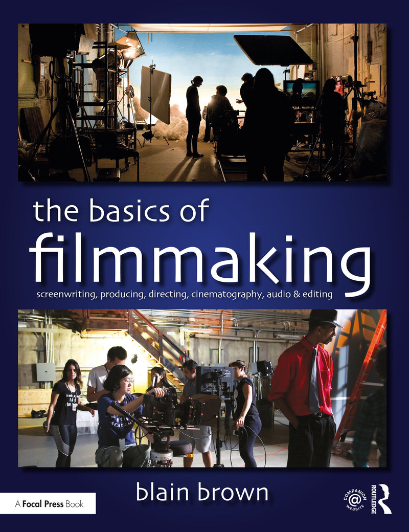 The Basics of Filmmaking - STUDENTFILMMAKERS.COM STORE