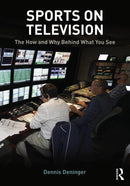 Sports on Television: The How and Why Behind What You See - STUDENTFILMMAKERS.COM STORE