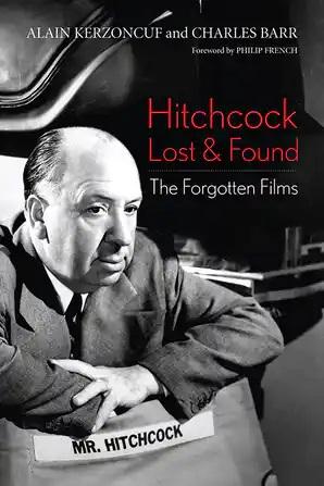 Hitchcock Lost and Found: The Forgotten Films - STUDENTFILMMAKERS.COM STORE