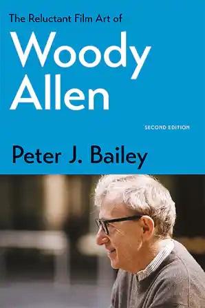 The Reluctant Film Art of Woody Allen - STUDENTFILMMAKERS.COM STORE