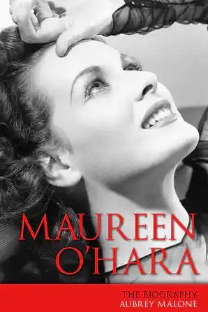 Maureen O'Hara: The Biography - STUDENTFILMMAKERS.COM STORE
