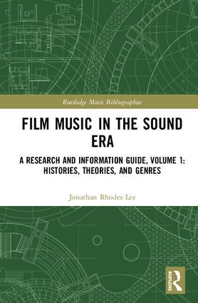 Film Music in the Sound Era | Available for pre-order. Item will ship after 28th February 2020 - STUDENTFILMMAKERS.COM STORE