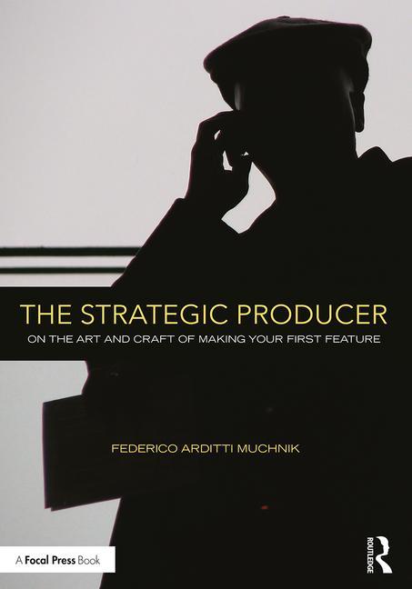 The Strategic Producer - STUDENTFILMMAKERS.COM STORE