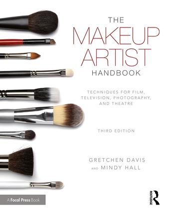 The Makeup Artist Handbook: Techniques for Film, Television, Photography, and Theatre, 3rd Edition - STUDENTFILMMAKERS.COM STORE