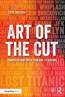 Art of the Cut: Conversations with Film and TV Editors - STUDENTFILMMAKERS.COM STORE
