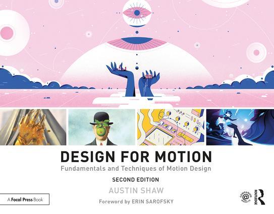 Design for Motion: Fundamentals and Techniques of Motion Design - STUDENTFILMMAKERS.COM STORE