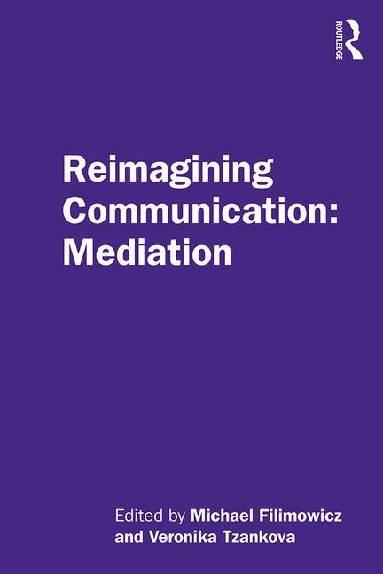 Reimagining Communication: Mediation - STUDENTFILMMAKERS.COM STORE