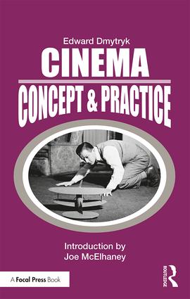Cinema: Concept & Practice, 1st Edition - STUDENTFILMMAKERS.COM STORE