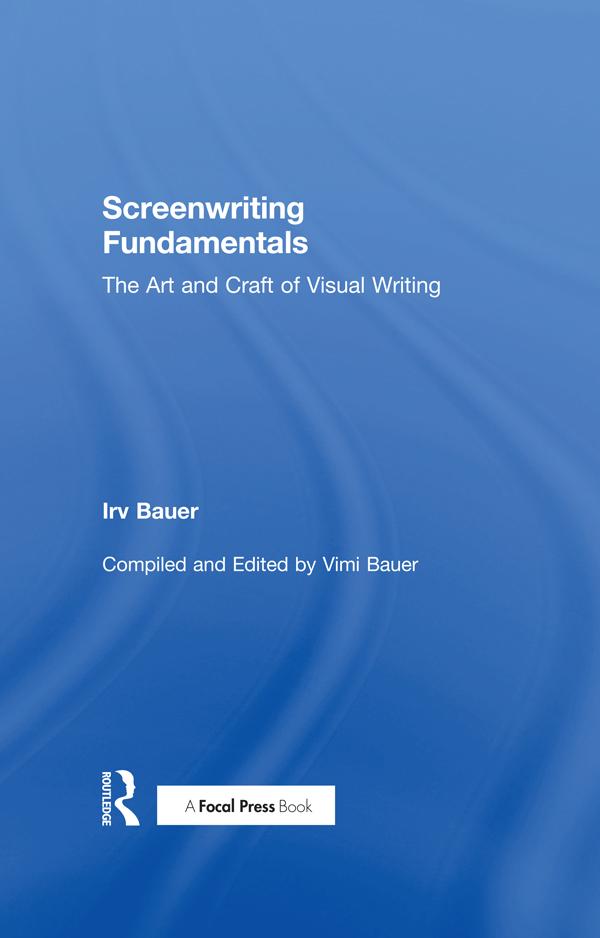 Screenwriting Fundamentals - STUDENTFILMMAKERS.COM STORE