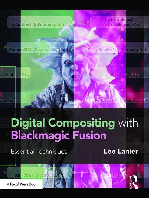 Digital Compositing with Blackmagic Fusion - STUDENTFILMMAKERS.COM STORE