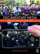 Documentary Media: History, Theory, Practice, 2nd Edition - STUDENTFILMMAKERS.COM STORE