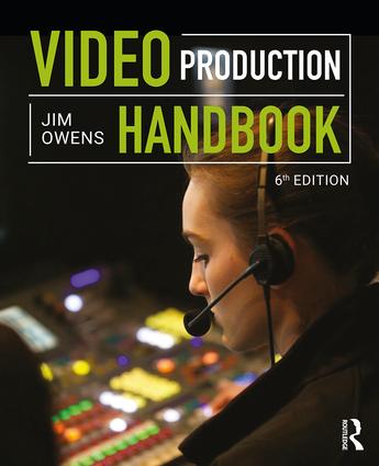Video Production Handbook, 6th Edition - STUDENTFILMMAKERS.COM STORE