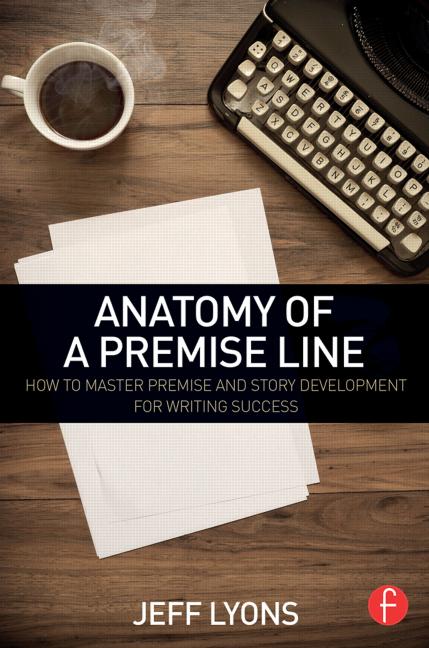 Anatomy of a Premise Line - STUDENTFILMMAKERS.COM STORE