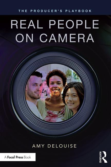 The Producer's Playbook: Real People on Camera - STUDENTFILMMAKERS.COM STORE