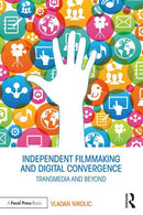 Independent Filmmaking and Digital Convergence - STUDENTFILMMAKERS.COM STORE