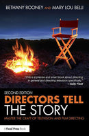 Directors Tell the Story, 2nd Edition - STUDENTFILMMAKERS.COM STORE