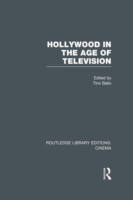 Hollywood in the Age of Television - STUDENTFILMMAKERS.COM STORE