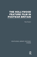 The Hollywood Feature Film in Postwar Britain - STUDENTFILMMAKERS.COM STORE