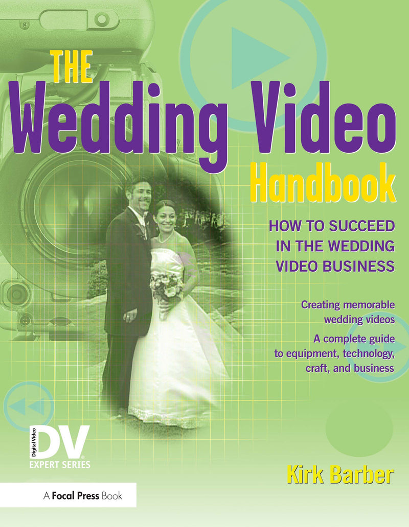 The Wedding Video Handbook