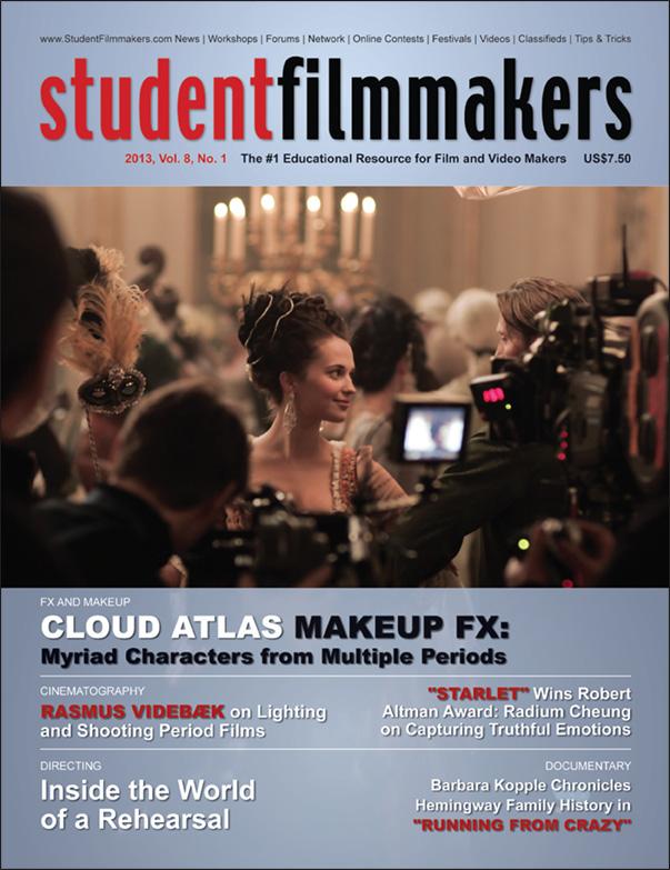 Back Issue | Digital Edition: StudentFilmmakers Magazine, 2013, Vol. 8, No. 1 - STUDENTFILMMAKERS.COM STORE