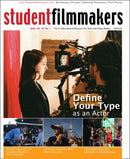 Back Issue | Digital Edition: StudentFilmmakers Magazine, 2020, Vol. 15, No. 1 - STUDENTFILMMAKERS.COM STORE