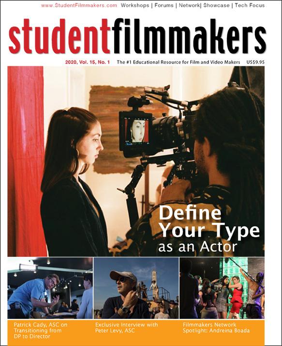 Back Issue | Digital Edition: StudentFilmmakers Magazine, 2020, Vol. 15, No. 1 - STUDENTFILMMAKERS.COM STORE