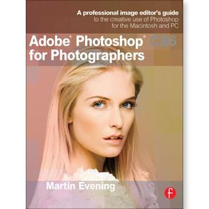 Adobe Photoshop CS6 for Photographers - STUDENTFILMMAKERS.COM STORE