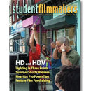 Back Issue | Digital Edition: StudentFilmmakers Magazine, January 2007 - STUDENTFILMMAKERS.COM STORE