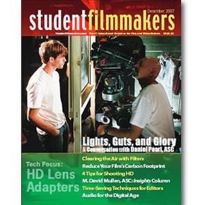 Back Issue | Digital Edition: StudentFilmmakers Magazine, December 2007 - STUDENTFILMMAKERS.COM STORE