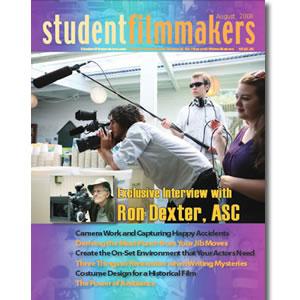 Back Issue | Digital Edition: StudentFilmmakers Magazine, August 2008 - STUDENTFILMMAKERS.COM STORE