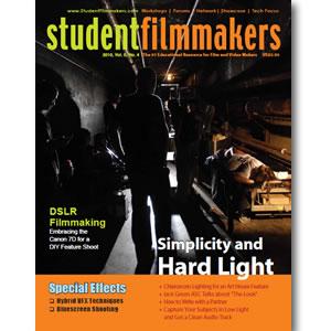 Back Issue | Digital Edition: StudentFilmmakers Magazine, 2010, Volume 5, No. 4 - STUDENTFILMMAKERS.COM STORE