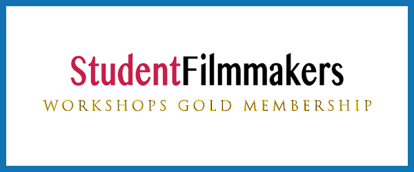 StudentFilmmakers.com Workshops Gold Membership | New Member | $120 for One Year